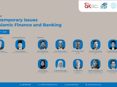 UNS 45th Anniversary: UNS Fintech Center held Webinar on “Contemporary Issues On Islamic Finance And Banking”